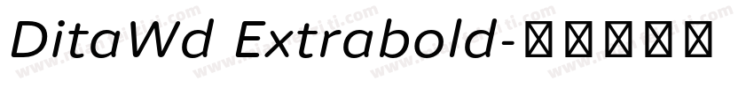 DitaWd Extrabold字体转换